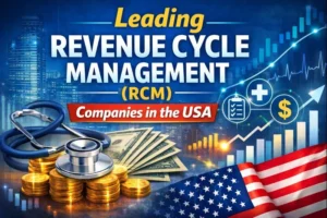 Leading Revenue Cycle Management (RCM) Companies in the USA